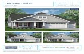 The Sand Dollar...FIRST FLOOR The Sand Dollar MODEL 362 Approximately 2,390 - 2,994 Heated Sq. Ft. 3 - 4 Bedrooms • 2 - 3 Baths Optional Selections Include: Gourmet Kitchen, Sunroom,