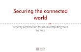 Security acceleration for cloud computing/data centers · 2018. 12. 10. · Security IP products overview MACSec packet processor 400/800 Gbps –Cloud computing IPSec packet processor
