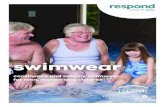 continence and ostomy swimwear for men, women and children...swimwear Giving you confidence, security and peace of mind respond.co.uk 0800 220 300 5 continence Waterproof inner pant