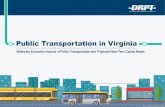 MERIT Transit Reforms Implemented...Public Transportation Benefits and Capital Needs Capital Needs - Fall 2019 Update • Each Fiscal Year, transit agencies submit a 5-year capital