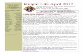 Knight Life April 2017uknight.org/Councils/Knights of Columbus Newsletter April... · 2017. 4. 28. · Grand Knight’s Message — Tim Dougherty Knights of Columbus Father Emil Platte