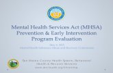 Mental Health Services Act (MHSA) Prevention & Early … · 2020. 1. 7. · May 6, 2015 . Mental Health Substance Abuse and Recovery Commission . MHSA Prevention & Early Intervention