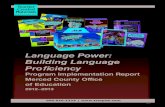 Language Power: Building Language Proficiency...Language Power: Building Language Proficiency Program Implementation Report Merced County Office of Education 2012–2013 Td phrases