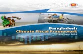 Bangladesh Climate Fiscal Framework · A.K.M. Mamunur Rashid, Project Manager, PECM Project, UNDP Dipak Kumar Sarkar, Budget Analyst, Bangladesh Parliament Secretariat Dr. Narayan