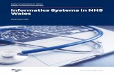 Informatics Systems in NHS Wales documents/cr-ld11822/cr-ld11822-e.pdf · NHS Wales, and to include coverage of the following issues: The Welsh Government’s leadership role for