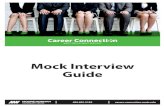 Mock Interview Guide - Career & College Connection ... WHAT IS A MOCK INTERVIEW? ¢§ A mock interview,