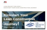 Kickstart Your Lean Construction Journey · Agenda • 19.00 Welcome • 19:05 Introduction to Lean Construction & LCI Ireland CoP John French, LCI Core Group Member • 19:30 Keynote