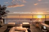 ABSOLUTE BEACHFRONT. TOTAL LUXURY. · 2014. 3. 21. · ABSOLUTE BEACHFRONT LIVING ANd THE BEST BALI HAS TO OFFER ... Sea Sentosa’s two bedroom modular apartments give you a unique