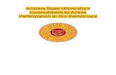 Arizona State University’s Commitment to Active Participation ......ASU facilitates an annual Social Embeddedness Conference where faculty and staff across the University exchanges