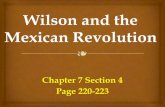 Wilson and the Mexican Revolution - US History I · 2018. 12. 10. · 17 Americans This was the first armed ... With WWI raging in Europe, Wilson finally called off the search for