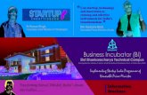 Business Incubator (BI) · Business Incubator (BI) of Chhattisgarh under the scheme for support for entrepreneurial and managerial development of SMEs through incubators. The BI is