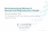 New Revolutionizing Women’s Sexual and Reproductive Health · 1 day ago · 1 ©2019 Evofem Biosciences, Inc.© 2020 Evofem Biosciences, Inc. For investor discussions only. Saundra