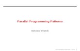 Parallel Programming Patterns - Università Ca' Foscari Venezia · 2015. 12. 5. · Parallel Programming Patterns Salvatore Orlando . HIGH PERFOMANCE COMPUTING - S. Orlando 2 Recurrent