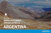 March2019 MINING INVESTMENT OPPORTUNITIES IN ...miningpress.com/media/briefs/pdac-2019-la-presentacion...WILL OPEN THE DOORS TO ITS DEVELOPMENT” President Macri Since took office,