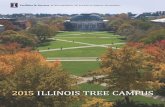 2015 Illinois Tree Campus · 2020. 1. 18. · The tree surgeons have international arborist accreditation, with annual membership fees and continuing education funded by F&S. The