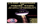 The Lost Journals of Nikola Tesla · 2016. 7. 28. · The Lost Journals of Nikola Tesla INTRODUCTION By Timothy Green Beckley There is a teacher named John W. Wagner who thinks that