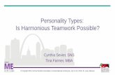 Personality Types: Is Harmonious Teamwork Possible?...Honor, good attitudes, attendance, loyalty Age = seniority = authority & promotions (recognize and respect their experience) Chain-of-command