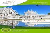 Northern highlights. - Destination Servicesdestinationservices.com/sites/default/files/Thailand GD... · 2019. 3. 6. · 2 TOUR OVERVIEW Immerse yourself in the fascinating culture,