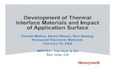 Development of Thermal Interface Materials and Impact of ... Honeywell.pdfBased upon ASTM Standard D5470 Everyone implements differently 10 Development of Thermal Interface Materials