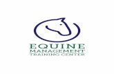 EMTC Complete Curriculum · The Equine Management Training Center offers a comprehensive ... Basic grooming of the horse Essentials for your grooming box Haltering/Handling/Turnout