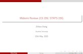 Midterm Reviews (CS 229/ STATS 229)cs229. Midterm Reviews (CS 229/ STATS 229) Zhihan Xiong Stanford