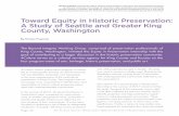 Toward Equity in Historic Preservation: A Study of Seattle and Greater King County ... · 2020. 3. 17. · been designated in King County and Seattle. The list for King County consisted