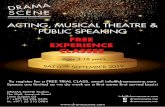 ACTING, MUSICAL THEATRE & PUBLIC SPEAKINGdramascene.com/wp-content/uploads/2019/06/Free...ACTING, MUSICAL THEATRE & PUBLIC SPEAKING To register for a FREE TRIAL CLASS, email info@dramascene.com