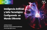 Inteligencia Artificial y Salto Tecnológico: Configurando un … · 2018. 6. 8. · © AIS Aplicaciones de Inteligencia Artificial Cambios en los hábitos de consumo… y de vida