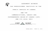 cep3011.files.wordpress.com€¦  · Web viewAGREEMENT BETWEEN. THE PROFESSIONAL INSTITUTE OF THE. PUBLIC SERVICE OF CANADA. AND. THE. COMMUNICATIONS, ENERGY AND. PAPERWORKERS UNION