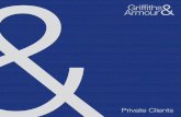 Private Clients - Griffiths and Armour...Private Clients • 11Market-leading insurance The insurers we work with have to meet our rigorous standards of market-leading cover, outstanding