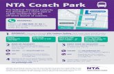 NTA Coach Park t d - National Transport Authority...NTA Coach Park PAYMENT: Payment is through NTA Cashless Parking. Each coach driver should confirm the amount due with the security