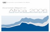 Economic Report on Africa 2006 - United Nations · 2016. 9. 29. · Economic Report on Africa 2006 Capital ... 1.2 The global economy was largely favourable in 2005 32 ... 3.2 Investment