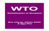 WTO · 2020. 9. 6. · 6 WTO: Globalisation at Gunpoint such as Unilever, Pfizer, Nestle and Deutsche Bank, authored the statement. On May 14, 18 influential Americans — including