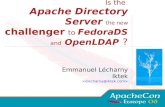 Apache Directory Server the new · 2017. 1. 4. · really bad ;) 16 Users •Use of MakeLdif to create users : dn: uid=user.3776,ou=People,dc=cs,dc=hacettepe,dc=edu,dc=tr objectClass: