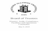 Board of TrusteesMay 09, 2019  · Finance, Audit, Compliance, Facilites and Operations Committee -ii- May 9, 2019 12. Other Matters 13. Next Meeting Date 14. Adjournment *Individuals