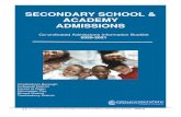 SECONDARY SCHOOL & ACADEMY ADMISSIONS · 2019. 7. 23. · 7 Co-ordinated Admissions, Secondary School & Academy Information Booklet 2020-21 iii) Children with a parent / carer who