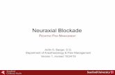 Neuraxial Blockade - Stanford Medicinemed.stanford.edu/content/dam/sm/pedsanesthesia/documents/...Department of Anesthesiology & Pain Management Version 1, revised 10/24/19 PEDIATRIC
