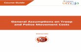 General Assumptions on Troop and Police Movement Costs Guide... · 2018. 12. 3. · Course Guide Course Guide General Assumptions on Troop and Police Movement Costs