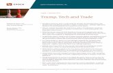 Trump, Tech and Trade · 1 Epoch Investment Partners Inc. •William W. Priest, CFA President Trump has been a trade hawk for decades, but the key reason why tensions have ramped