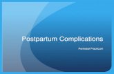 Postpartum Complications - Avera Health€¦ · Postpartum mood disorders Postpartum psychosis Symptoms include hallucinations, bizarre behavior, delusions, extreme disorganizations