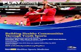 Building Healthy Communities ˜rough Youth Sports · 2018. 4. 11. · Building Healthy Communities ˜rough Youth Sports Educational Symposium and Youth Field Day Saturday, May 19th,