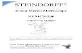Zoom Stereo Microscope...Zoom Stereo Microscope NYMCS-360 Instruction Manual This manual is written for stereo microscope NYMCS-360. To ensure the safety, obtain optimum performance