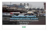 DOWNTOWN JAMAICA TRANSPORTATION STUDY · 2017. 4. 6. · Draft Final Report . Future Conditions Analysis - 2026 (Long Term Recommendations) Community Input . ... LIRR Airtrain . nyc.gov/dot