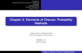 Chapter 3: Elements of Chance: Probability Methodsdm.ieu.edu.tr/math280/m280-20142015-chap3-slide_StudentVersion.… · Random Experiment, Outcomes, and Events Probability Probability