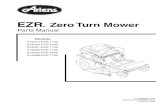 EZR Zero Turn Mower Parts Manual · 1 07754100 1 Decal-Hot Surface (013, 020, 021, 308) 07754100 2 Decal-Hot Surface (022, 023) 2 61518400 1 Decal-Instructional Set 3 05224000 1 Decal-Safe