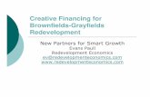 Creative Financing for Brownfields-Grayfields Redevelopment...Tax credit investor gets a tax credit equivalent to 39% of his investment in a CDE. Tax credit converted to upfront equity
