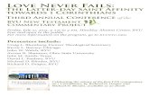 Love Never Fails - The Interpreter Foundation · 2017. 11. 7. · Love Never Fails: The Latter-day Saint Affinity towards 1 Corinthians Third Annual Conference of the BYU New Testament