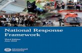 National Response Framework - Ready.gov · 2019. 7. 18. · National Response Framework . 2 . developed at all levels of government ( local, state, tribal, territorial, insular area,