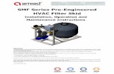 SMF Pre-Engineered Skid IOM 12 - PEP Filters · Rev: 12.2017 SMF Pre-Engineered Skid O&M Manual 3 Introduction Amiad filtration equipment has been designed to give long term, trouble-free