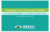 Engage for Change | local...Engage for Change New York City 4 Advocacy for and Awareness of the Deaf Community • Form a community coalition with advocates and leaders representing